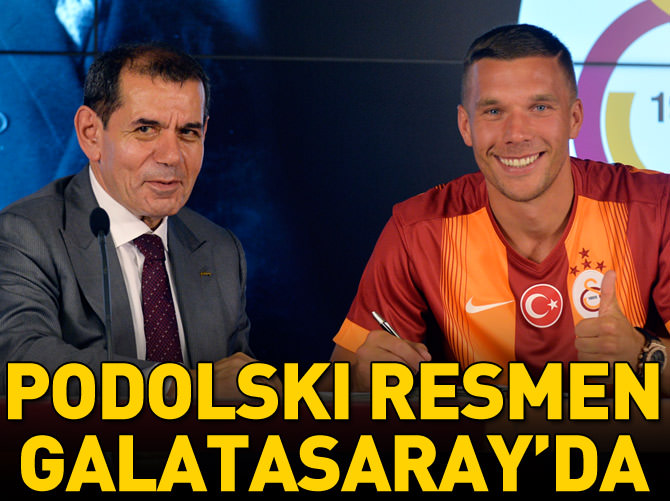 Podolski resmen Galatasaray'da