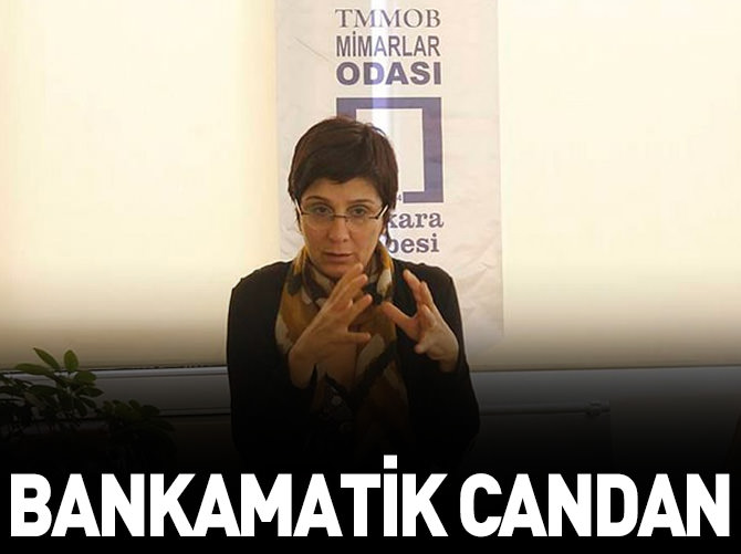 'Bankamatik Candan'