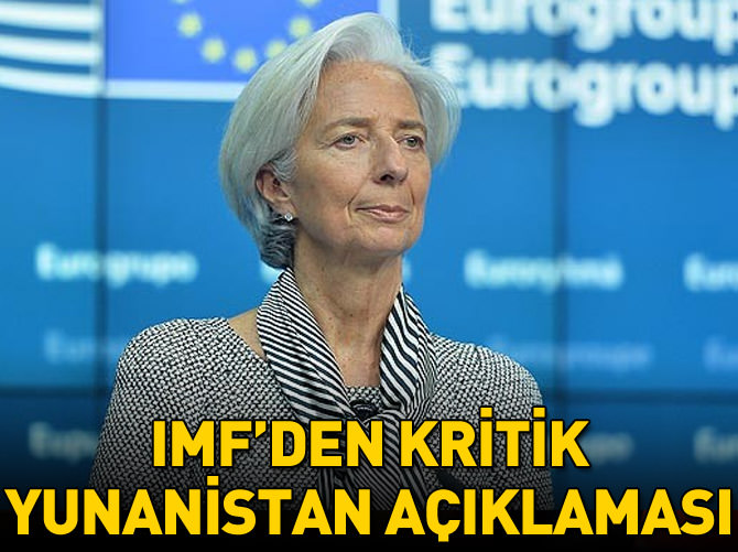 'IMF Yunanistan'a yardıma hazır'