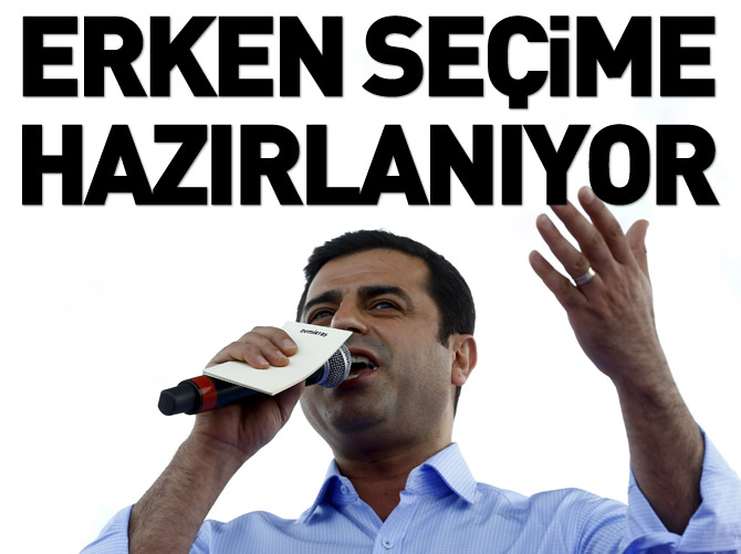HDP erken seçime hazırlanıyor