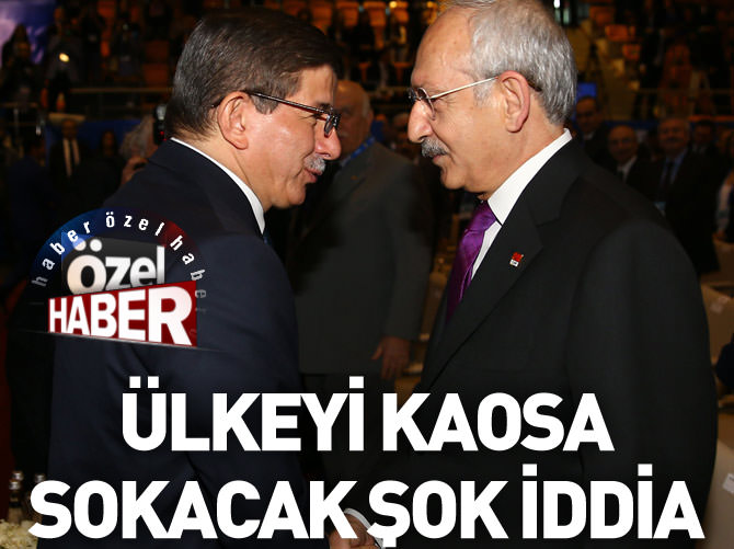 Ülkeyi kaosa sokacak şok iddia!