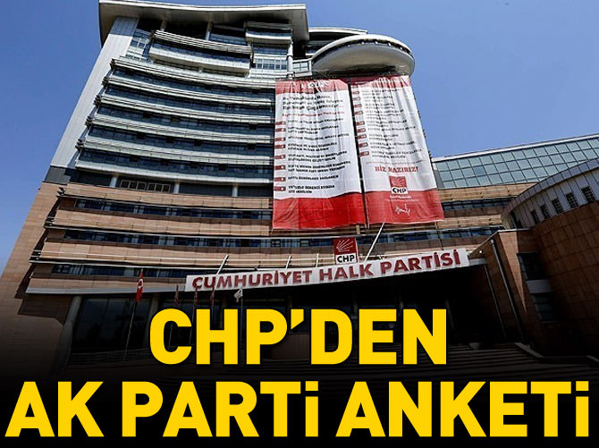 CHP'den "AK Parti" anketi