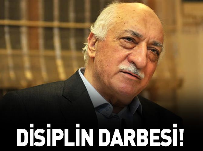 Paralel yapıya disiplin darbesi!