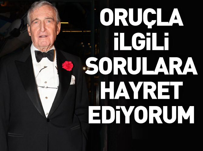Rahmi Koç: Oruçla ilgili o sorulara hayret ediyorum