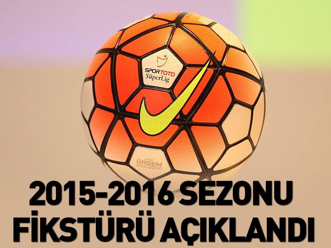 2015-2016 sezonu fikstürü belli oldu