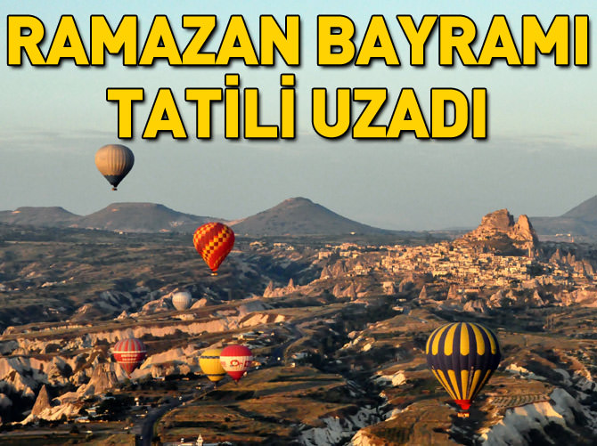 Ramazan Bayramı tatili uzadı