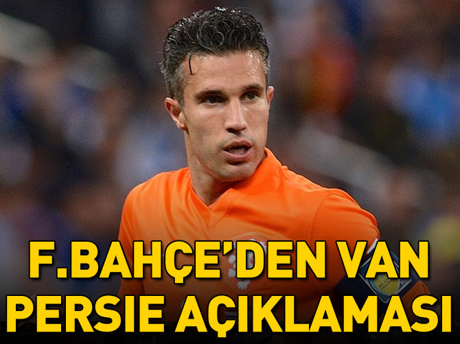 Fenerbahçe'den Van Persie açıklaması