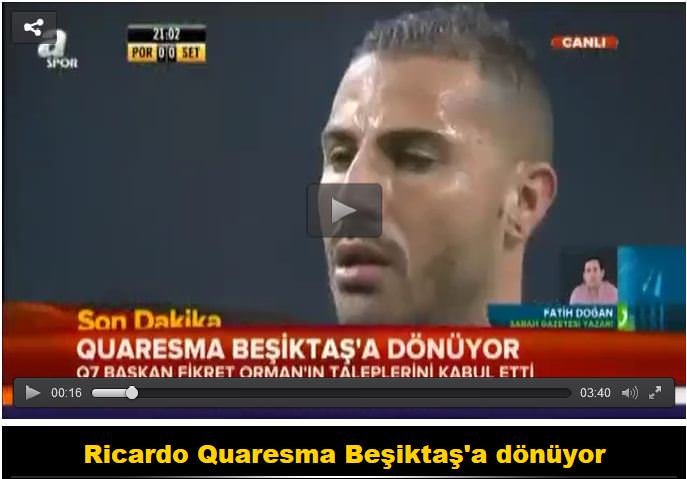 Quaresma Beşiktaş'a dönüyor