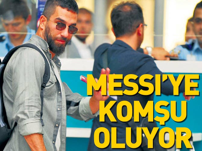 Arda Messi'ye komşu oluyor
