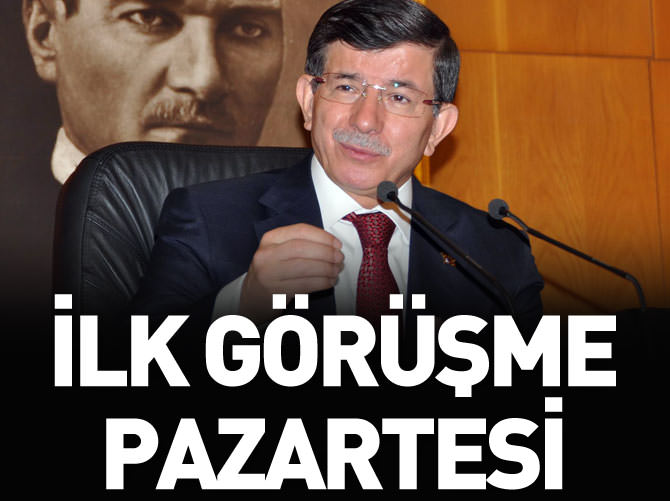 İlk görüşme pazartesi CHP ile yapılacak