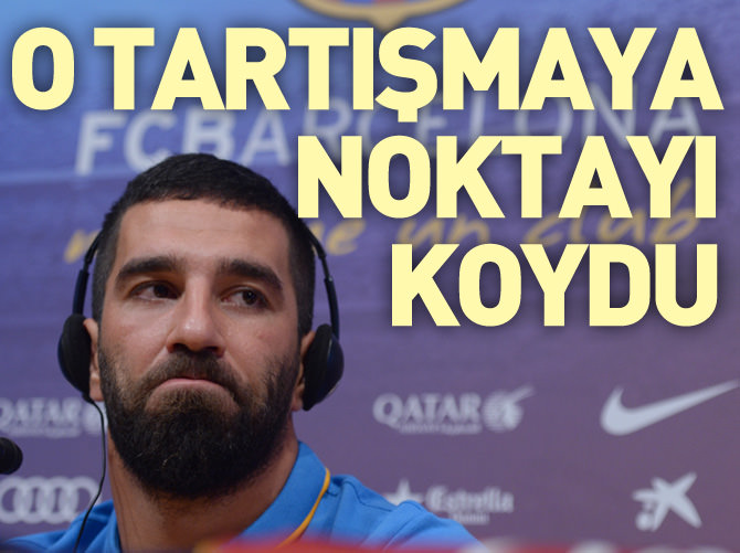 Arda Turan: Kiralık gitmeyeceğim