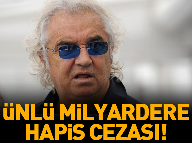 Ünlü milyardere hapis cezası!