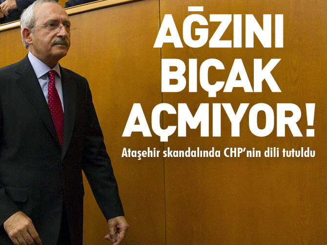 Ataşehir skandalında CHP’nin dili tutuldu