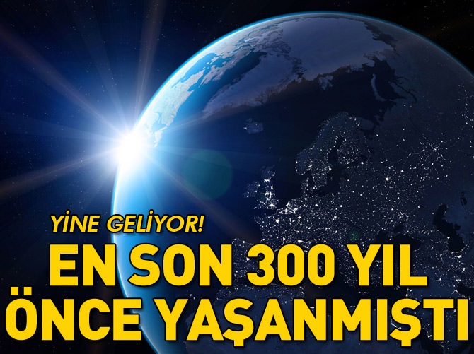 En son 1715'te olmuştu