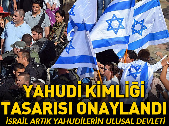 İsrail'de "Yahudi kimliği" tasarısına onay