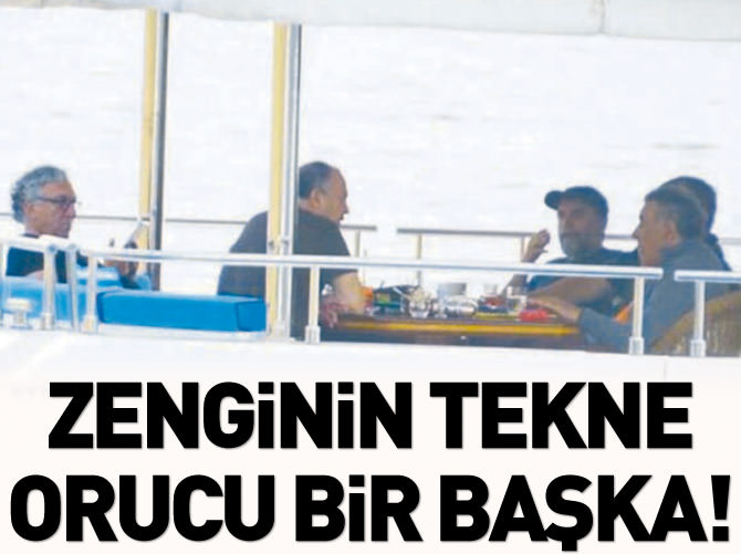 Zenginin tekne orucu bir başka oluyor!