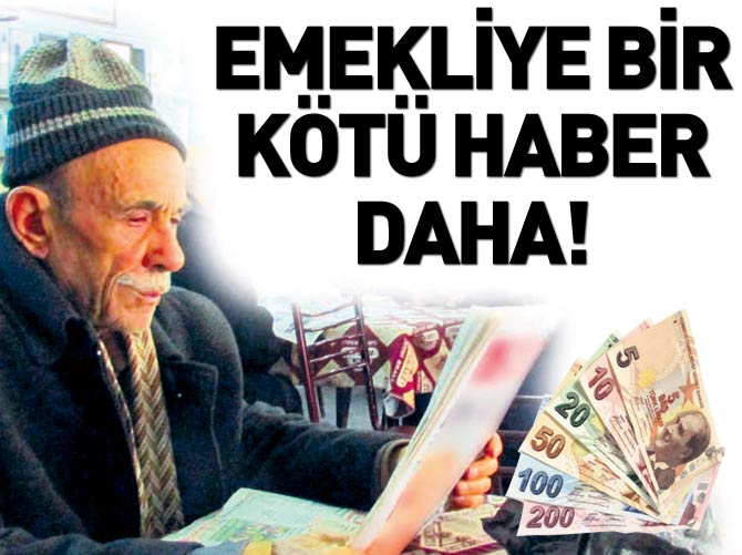 8 milyon emekliye ikinci kötü haber