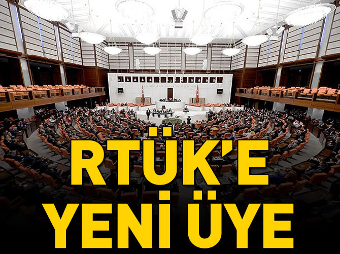 RTÜK için 3 üye seçildi