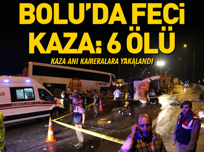 TEM'de kaza: 6 ölü, onlarca yaralı