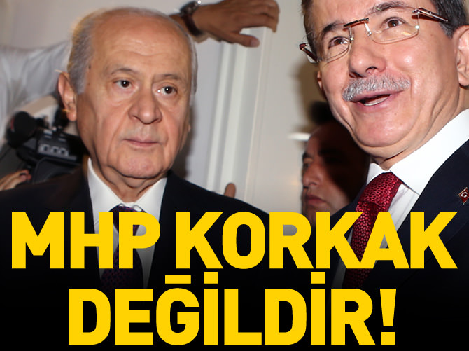 Bahçeli: MHP hazırlıksız ve korkak değildir!