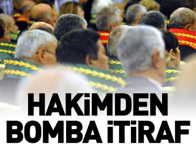 Hakimden bomba itiraf: Paralel polisler beni kandırdı!