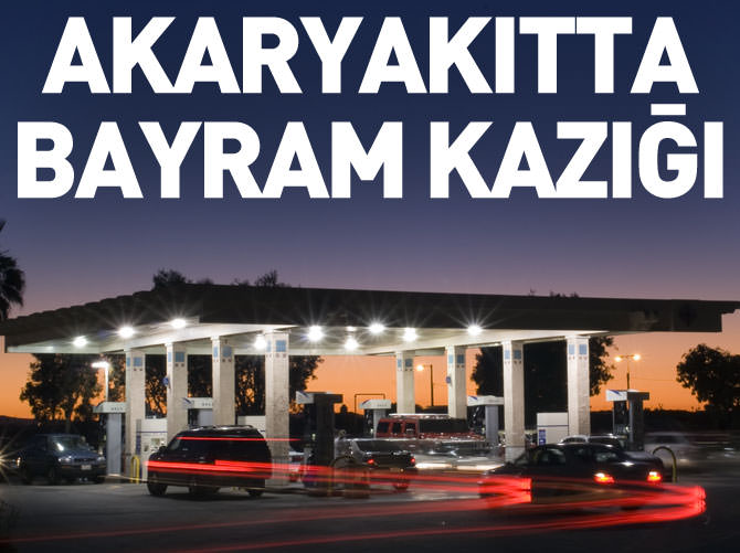 Akaryakıtta bayram kazığı