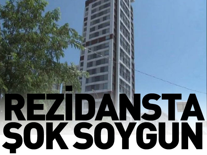 22 katlı rezidansta soygun