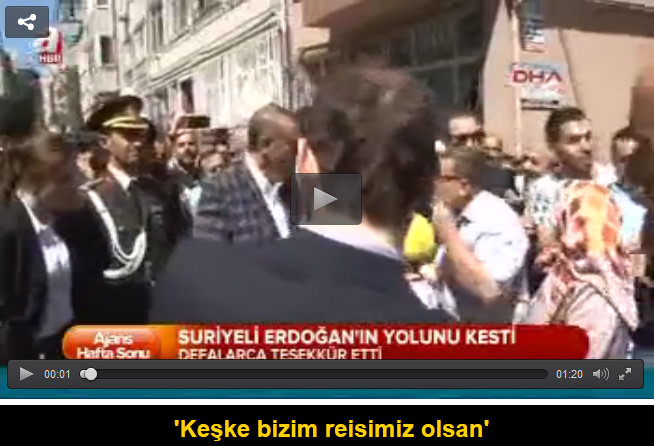 "Keşke Reisimiz sen olsaydın!"