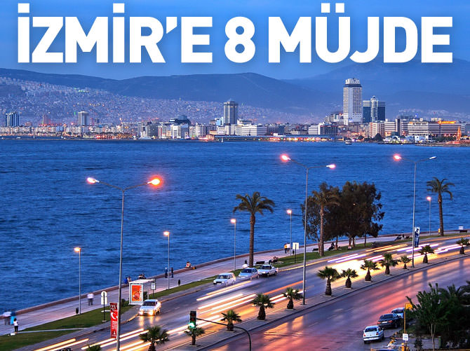Eroğlu'ndan İzmir için 8 proje müjdesi