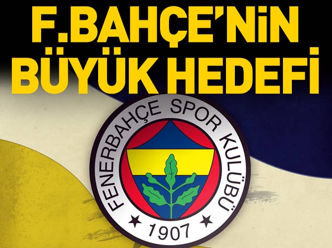 Fenerbahçe'de hedef ilk 10