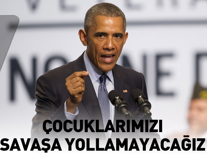 'Çocuklarımızı savaşa yollamayacağız'