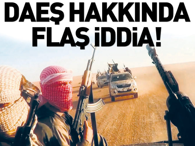 DAEŞ hakkında flaş iddia!