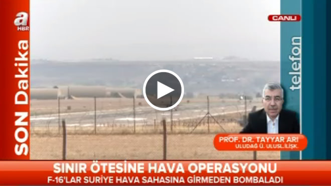 Sınır ötesine hava operasyonu!