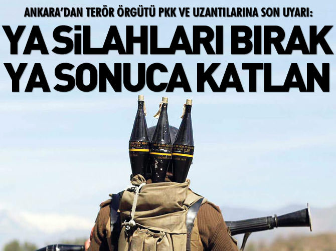 PKK'ya son kez 'silah bırak' çağrısı