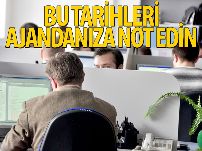 Milyonlarca memurun gözü bu tarihlerde