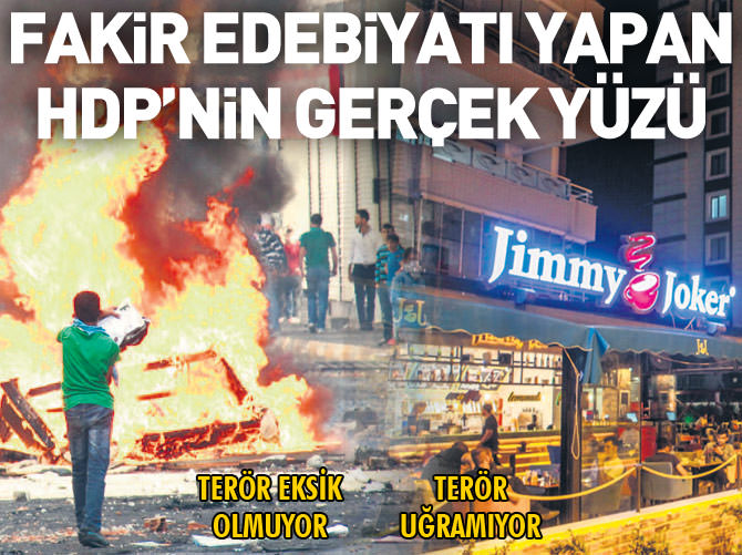 Fakir edebiyatı yapan HDP’nin gerçek yüzü