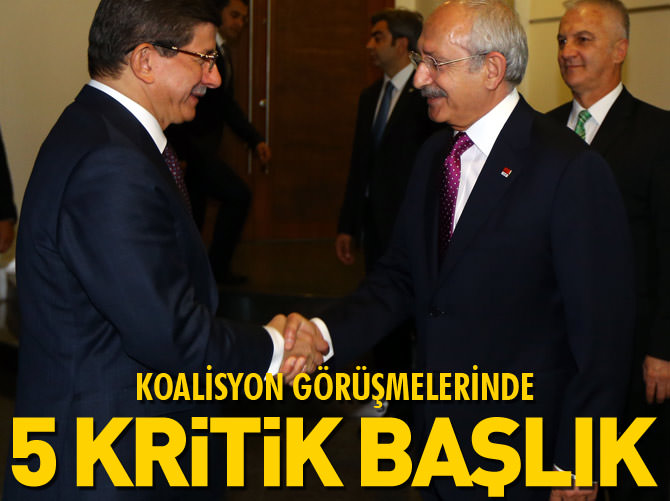 Koalisyon görüşmelerinde beş kritik başlık belli oldu