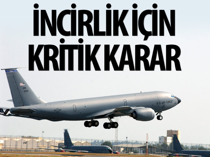 İncirlik üssü için kritik karar! Dışişleri açıkladı