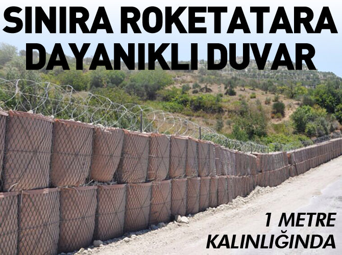 Sınıra roketatara dayanıklı duvar