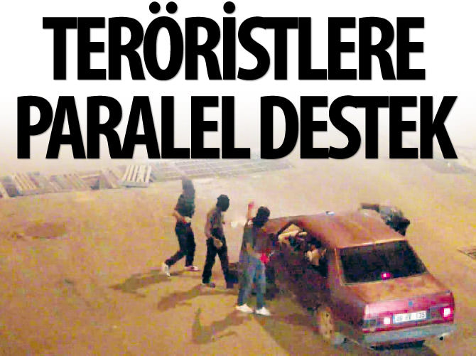 Teröristlere paralel destek!