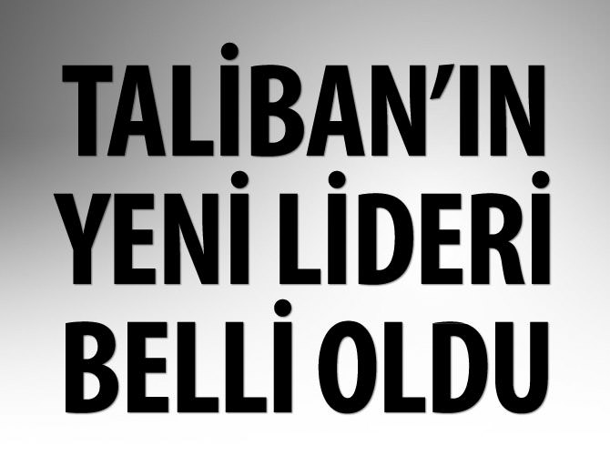 Taliban'ın yeni lideri Molla Mansur