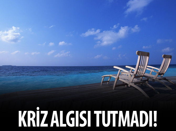 Kriz algısı tutmadı!