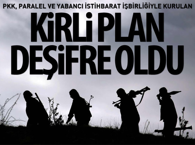 PKK'nın asıl amacı deşifre oldu