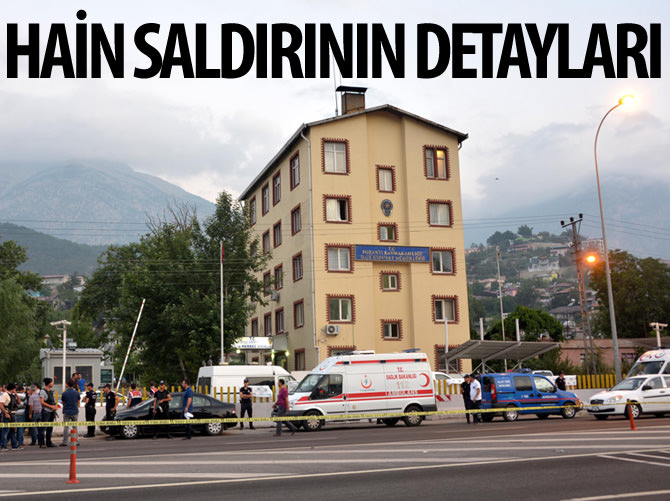 Pozantı İlçe Emniyet Müdürlüğü'ne saldırının detayları