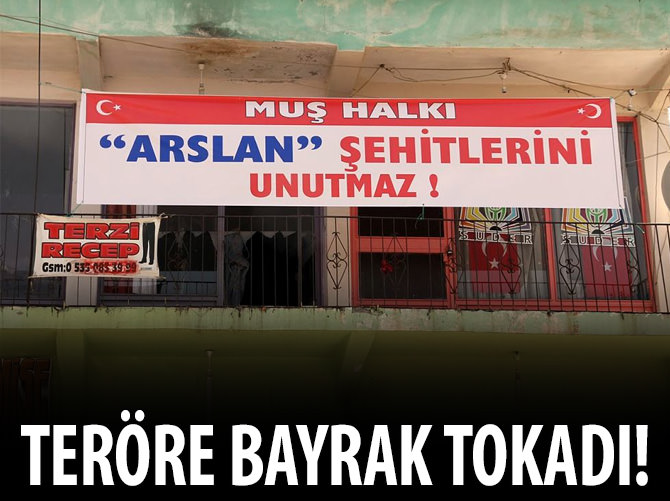 Teröre bayrak tokadı