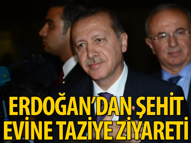 Cumhurbaşkanı Erdoğan şehit ailesini ziyaret etti