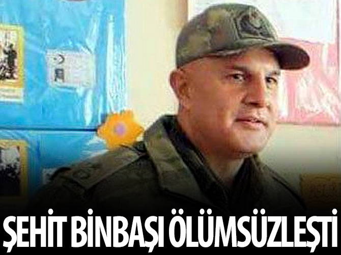 Şehit binbaşının ismi lisede yaşatılacak!