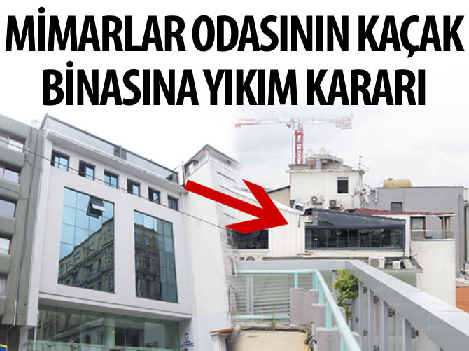 Mimarlar Odası'na yıkım kararı