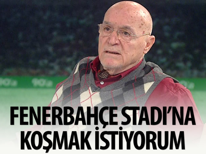Hıncal Uluç: Fenerbahçe stadına koşmak istiyorum