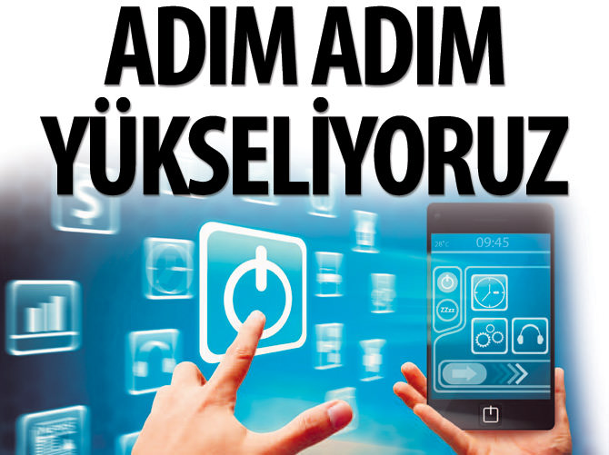 Dijital dünyada 3 adım yükseldik